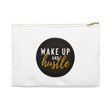 "Wake Up & Hustle" Accessory Pouch